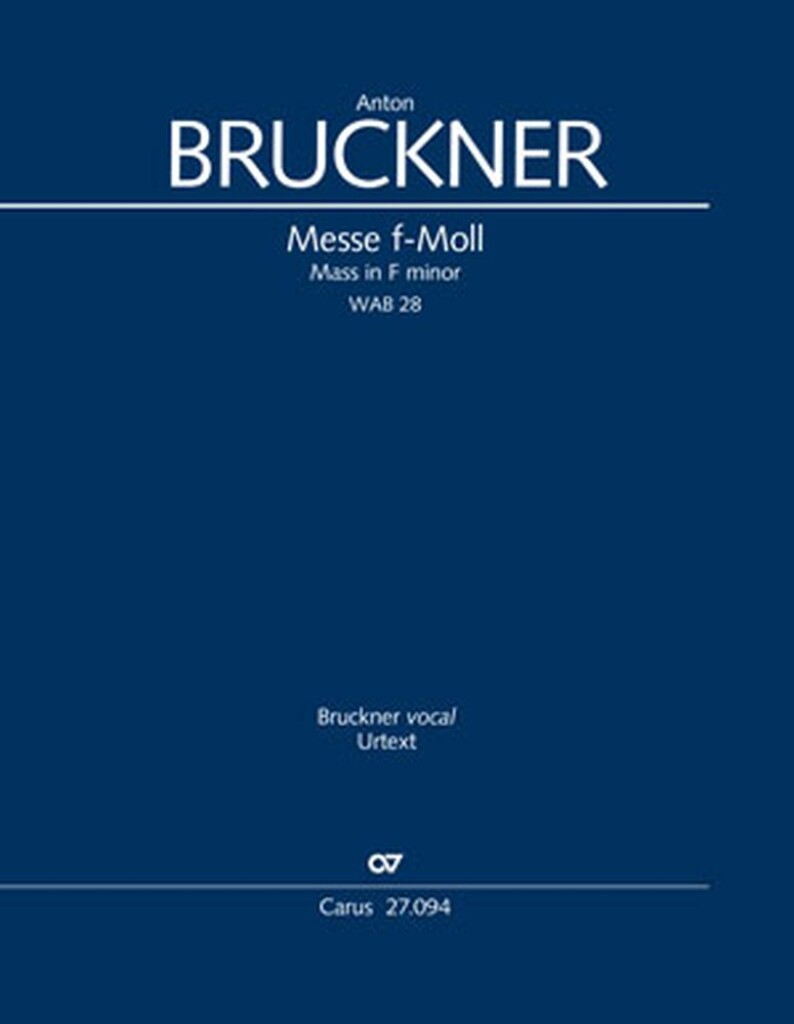 Mass in F minor - WAB 28